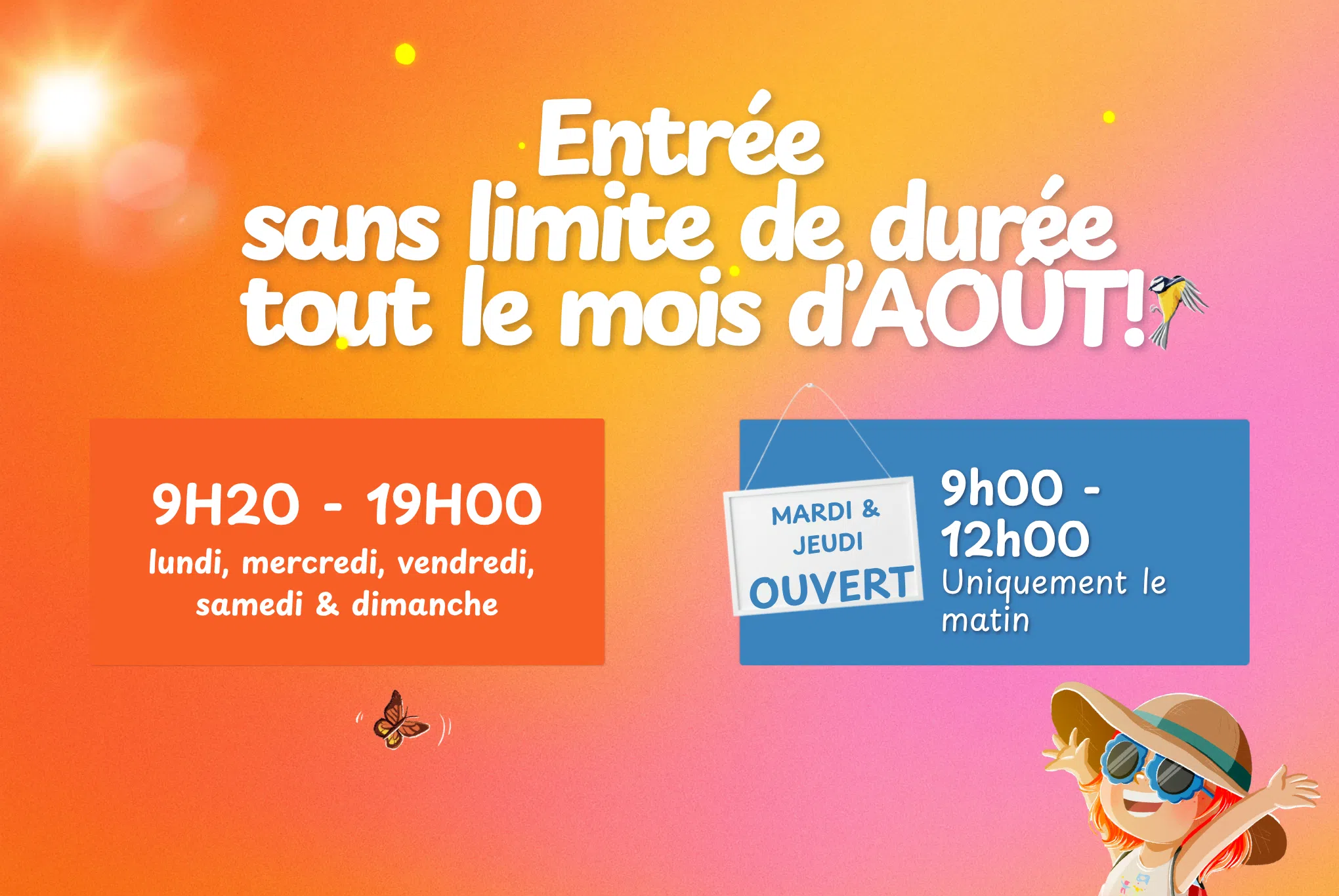 Créneaux illimités en août !